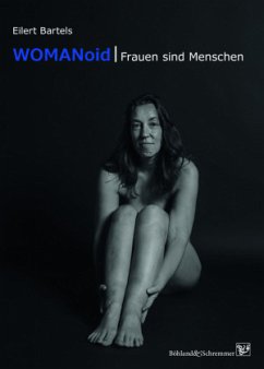WOMANoid - Bartels, Eilert
