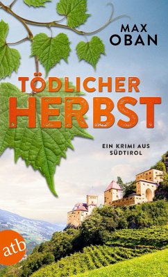 Tödlicher Herbst / Tiberio Tanner Bd.2 - Oban, Max