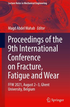 Proceedings of the 9th International Conference on Fracture, Fatigue and Wear