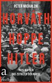Horváth, Hoppe, Hitler (eBook, ePUB)