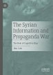 The Syrian Information and Propaganda... - Bild 1