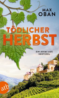 Tödlicher Herbst / Tiberio Tanner Bd.2 (eBook, ePUB) - Oban, Max
