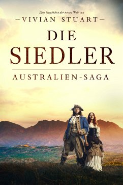 Die Siedler (eBook, ePUB) - Stuart, Vivian