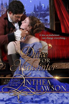 A Duke for Midwinter: A Sweet Victorian Holiday Novella (Noble Holidays, #2) (eBook, ePUB) - Lawson, Anthea