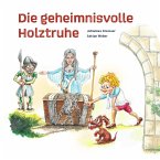 Die geheimnisvolle Holztruhe