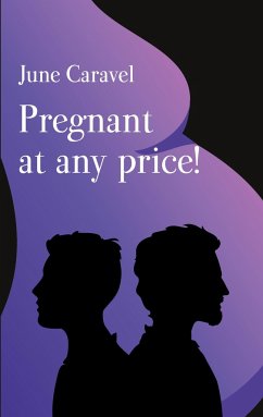 Pregnant at any price! - Caravel, June