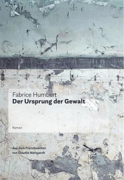 Der Ursprung der Gewalt - Humbert, Fabrice