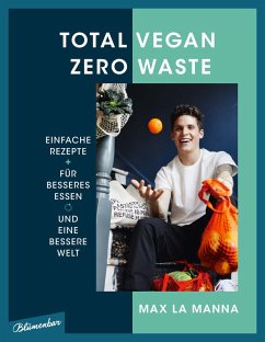 Total vegan - Zero Waste (eBook, ePUB) - Manna, Max La