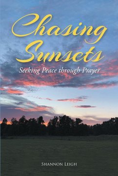 Chasing Sunsets (eBook, ePUB) - Leigh, Shannon