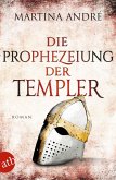 Die Prophezeiung der Templer (eBook, ePUB)