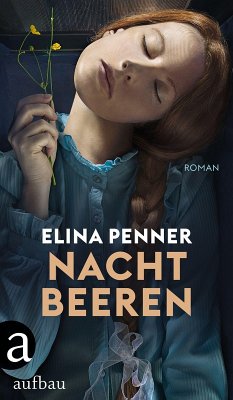 Nachtbeeren (eBook, ePUB) - Penner, Elina