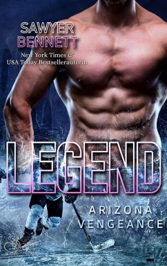 Legend (Arizona Vengeance Team Teil 3) (eBook, ePUB) - Bennett, Sawyer