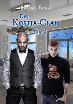 Der Kostja-Clan - Teil 2 (eBook, ePUB) - Banzi, Norma