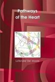 Pathways of the Heart (eBook, ePUB) Pathways of the Heart (eBook, ePUB)