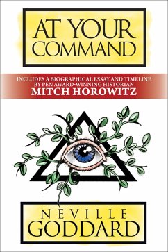 At Your Command (eBook, ePUB) - Goddard, Neville; Horowitz, Mitch