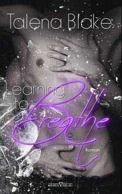 Learning to Breathe (eBook, ePUB) - Blake, Talena