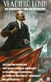 Vladimir Lenin on Democracy and Dictatorship. Illustrated (eBook, ePUB)