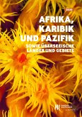 Tätigkeit der EIB in Afrika, der Karibik und dem Pazifik sowie in den überseeischen Ländern und Gebieten (eBook, ePUB)