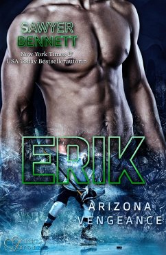 Erik (Arizona Vengeance Team Teil 2) (eBook, ePUB) - Bennett, Sawyer