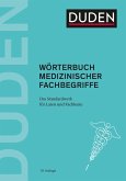 Duden - Wörterbuch medizinischer Fachbegriffe (eBook, PDF)