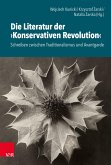 Die Literatur der »Konservativen Revolution« (eBook, PDF)