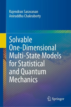 Solvable One-Dimensional Multi-State Models for Statistical and Quantum Mechanics (eBook, PDF) - Saravanan, Rajendran; Chakraborty, Aniruddha