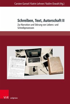 Schreiben, Text, Autorschaft II (eBook, PDF)
