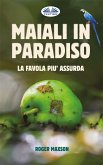 Maiali In Paradiso (eBook, ePUB)