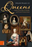 Queens within Networks of Family and Court Connections (eBook, PDF)
