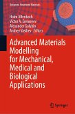 Advanced Materials Modelling for Mechanical, Medical and Biological Applications (eBook, PDF)