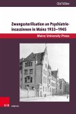 Zwangssterilisation an Psychiatrieinsassinnen in Mainz 1933-1945 (eBook, PDF)