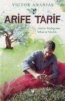 Arife Tarif - Ananias, Victor