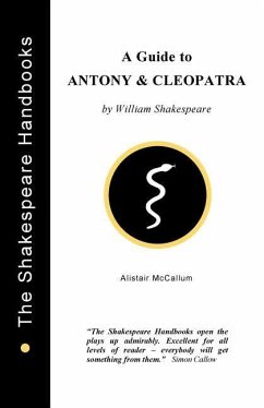 A Guide to Antony and Cleopatra - McCallum, Alistair