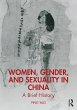 Women, Gender, and Sexuality in China... - Bild 1
