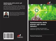Adattamento delle piante agli stress abiotici - Guseynova, Taravat