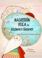 Nasreddin Hoca ile Düsünmeyi Ögrenmek - Brenifier, Oscar; Million, Isabelle