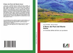 Il Barec dei Piani del Monte Avaro - Gastaldelli, Anna;Gaspani, Adriano