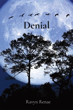 Denial - Renae, Ravyn