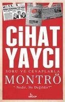 Soru ve Cevaplarla Montrö - Yayci, Cihat