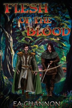 Flesh of the Blood - Channon, E. A.