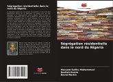 Ségrégation résidentielle dans le nord du Nigeria