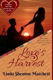 Love's Harvest