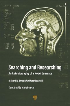 Searching and Researching (eBook, ePUB) - Ernst, Richard R.; Meili, Matthias