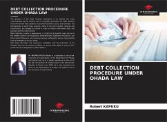 DEBT COLLECTION PROCEDURE UNDER OHADA LAW - KAPUKU, Robert