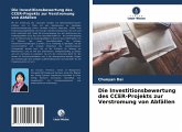 Die Investitionsbewertung des CCER-Projekts zur Verstromung von Abfällen