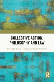 Collective Action, Philosophy and Law (eBook, ePUB)