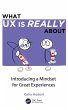 What UX is Really About (eBook, ePUB) - Bild 1
