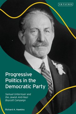 Progressive Politics in the Democratic Party (eBook, PDF) - Hawkins, Richard A.