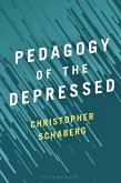 Pedagogy of the Depressed (eBook, ePUB)