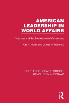 American Leadership in World Affairs (eBook, ePUB) - Holsti, Ole R.; Rosenau, James N.